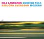 Nils Landgren & Esbjörn Svensson: Swedish Folk Modern, CD