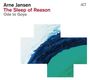 Arne Jansen (geb. 1975): The Sleep Of Reason: Ode To Goya, CD