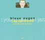 JazzIndeed: Blaue Augen, CD
