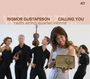 Rigmor Gustafsson: Calling You, CD