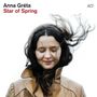 Anna Gréta (Sigurðardóttir): Star Of Spring, CD