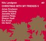 Nils Landgren: Christmas With My Friends V (180g), LP