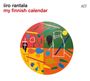 Iiro Rantala: My Finnish Calendar, CD