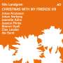 Nils Landgren: Christmas With My Friends VIII, CD