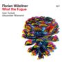 Florian Willeitner: What The Fugue, CD