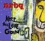 NRBQ: Keep This Love Goin', CD