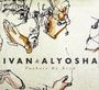 Ivan & Alyosha: Fathers Be Kind, CD