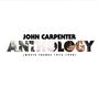 John Carpenter: Anthology: Movie Themes 1974 - 1998, LP