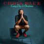 Chris Blue: Everyday Is Christmas, CD