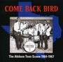Come Back Bird: Abilene Teen.., CD
