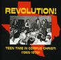 : Revolution! Teen Time In Corpus Christi, CD