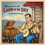 Music From The Land Of The Sky: The 1925 Asheville Sessions, CD