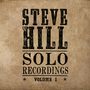 Steve Hill: Solo Recordings, CD