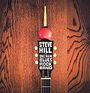 Steve Hill: The One Man Blues Rock Band, CD