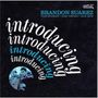 Brandon Suarez: Introducing, CD