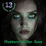 The Council Of Thirteen: Mystery In Her Eyes, CD