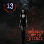 The Council Of Thirteen: Burning In The Silence, CD
