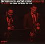 Eric Alexander & Vincent Herring: Friendly Fire, CD