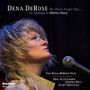 Dena DeRose (geb. 1966): We Won t Forget You...: An Homage to Shirley Horn, CD