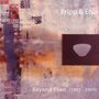 Robert Fripp & Brian Eno: Beyond Even (1992 - 2006), CD