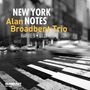 Alan Broadbent: New York Notes, CD