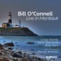 Bill O'Connell: Live In Montauk, CD