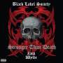 Black Label Society: Stronger Than Death, CD