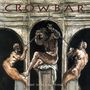 Crowbar: Time Heals Nothing (180g) (Limited Edition), LP