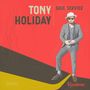 Tony Holiday (Blues): Soul Service, CD