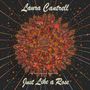 Laura Cantrell: Just Like A Rose: The Anniversary Sessions, LP
