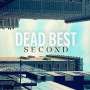 Dead Best: Second, LP