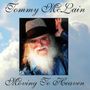 Tommy McLain: Moving to Heaven, CD