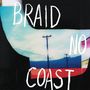 Braid: No Coast (Blu & Red Cloudy Vinyl), LP