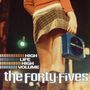 Forty-Fives: High Life High Volume, CD