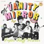 Vanity Mirror: Super Fluff Forever, CD