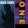 Nick Lowe: Party Of One (remastered) (+Bonus EP), LP,10I
