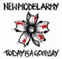 New Model Army: Today Is A Good Day, CD
