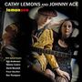 Cathy Lemons & Johnny Ace: Lemonace, CD