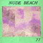 Nude Beach: 77, CD