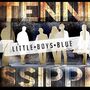 Little Boys Blue: Tennissippi, CD