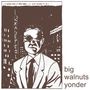 Big Walnuts Yonder: Big Walnuts Yonder, CD