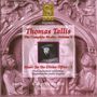 Thomas Tallis: Complete Works Vol.4, CD