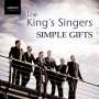 : King's Singers - Simple Gifts, CD