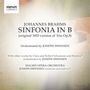 Johannes Brahms: Symphonie B-Dur nach dem Klaviertrio op.8 (arr.Joseph Swensen), CD