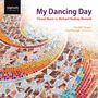 Richard Rodney Bennett: Choral Music "My Dancing Day", CD