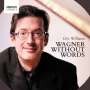 Richard Wagner: Klaviertranskriptionen "Wagner Without Words", CD,CD