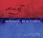 Wolfgang Amadeus Mozart: Mitridate Re di Ponto, CD,CD,CD,CD