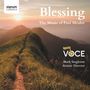 Paul Mealor: Chorwerke "Blessing", CD