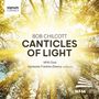 Bob Chilcott: Chorwerke "Canticles of Light", CD