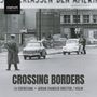 : Crossing Borders, CD